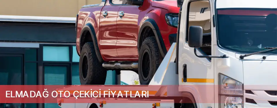 Elmadağ İlçemi Oto Çekici Fiyatları